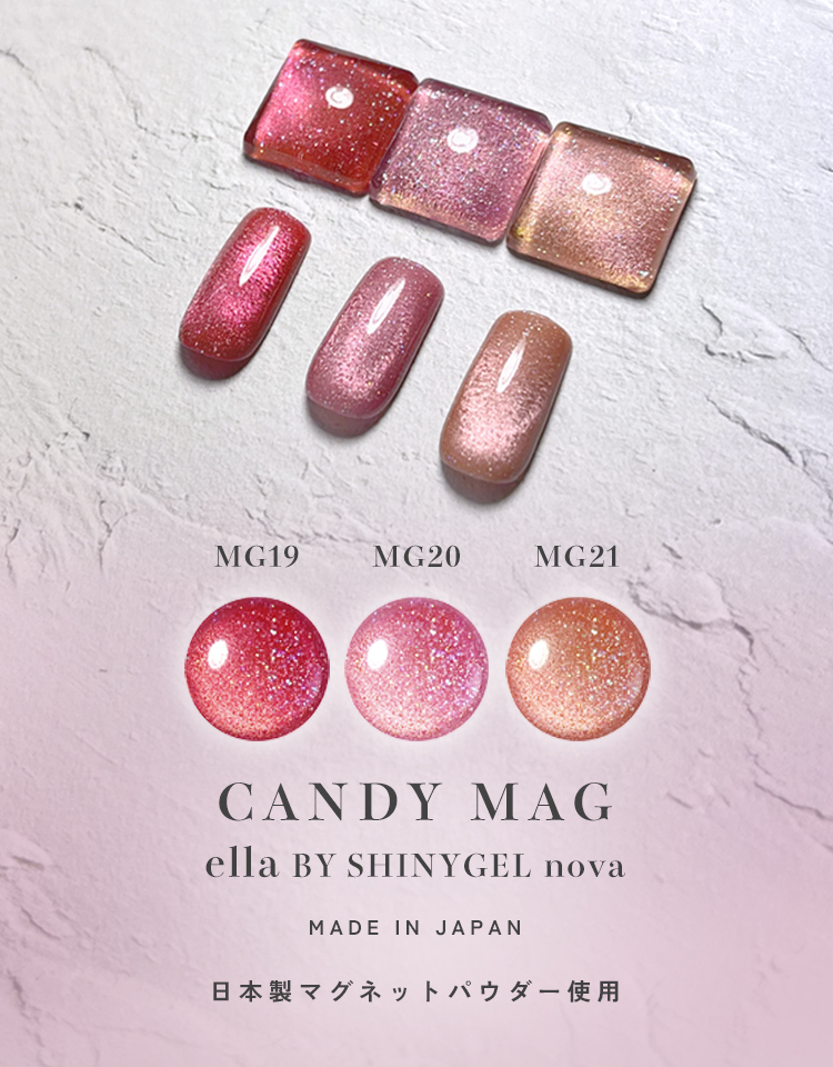 ella BY SHINYGEL nova：キャンディマグ MG20 マグネットカラー